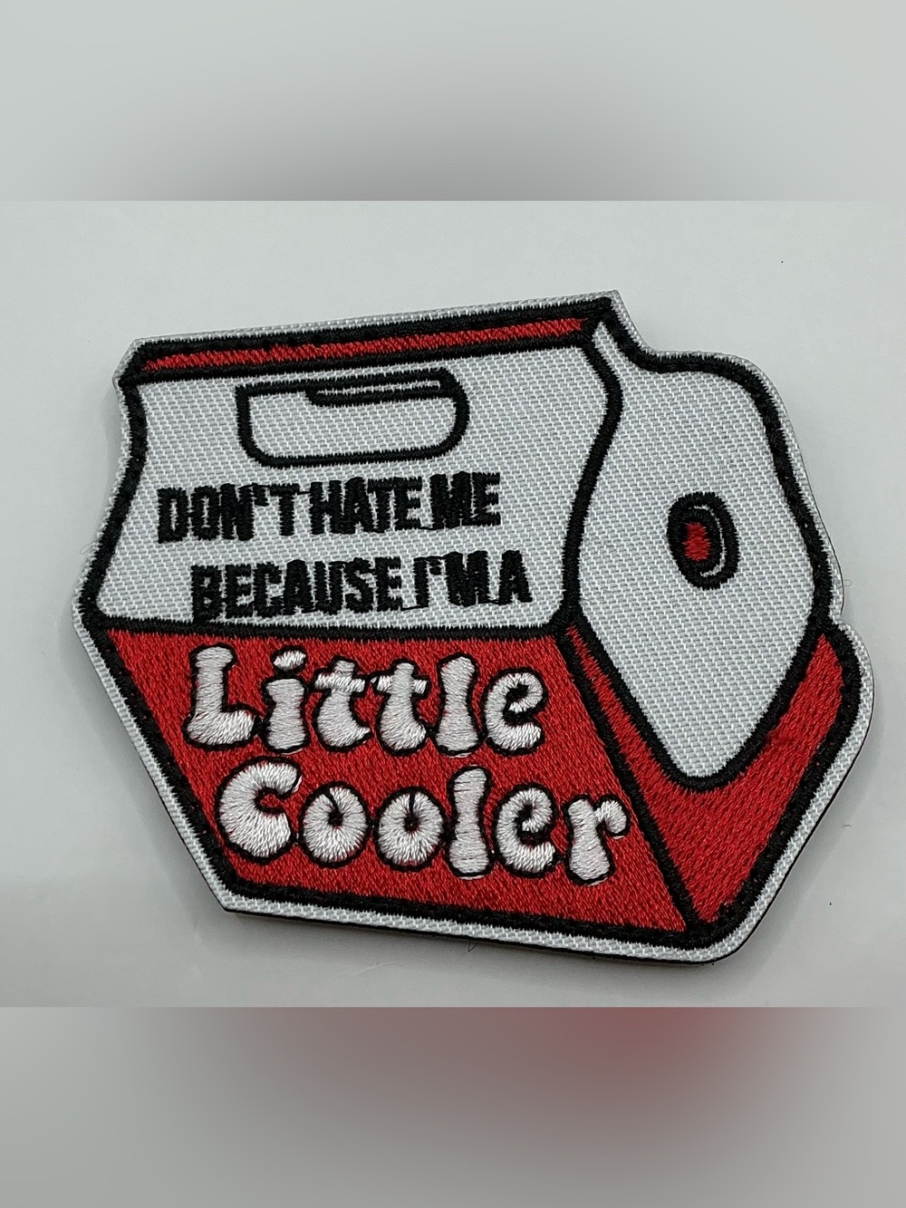 TACTICAL MORAL HOOK AND LOOP PATCH DONT HATE ME BECAUSE IM A LITTLE COOLER